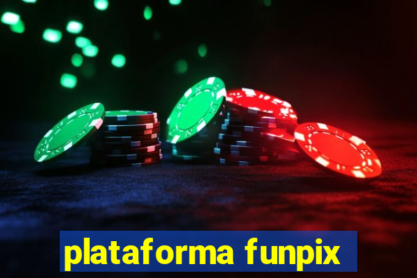 plataforma funpix